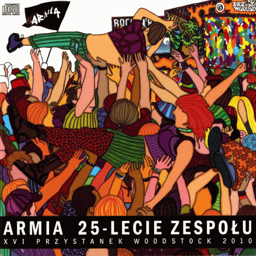 Armia : 25-lecie Zespołu - XVI Przystanek Woodstock 2010